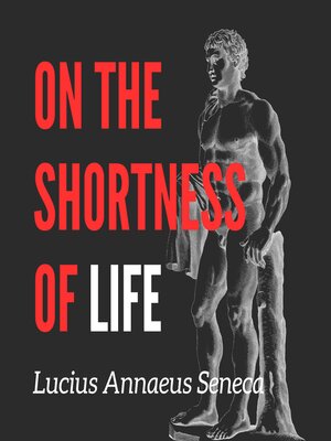 cover image of On the Shortness of Life, Part 2